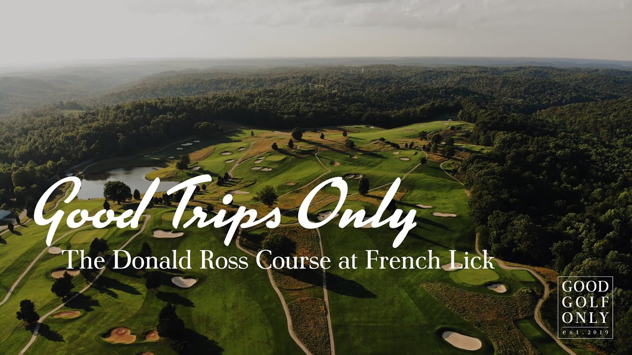 The Donald Ross Course at French Lick